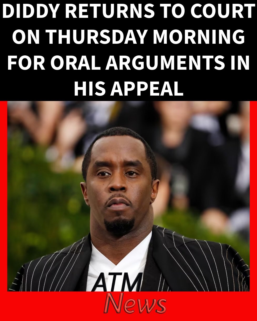 Will the 2nd Circuit rule in Diddy’s favor? Oral arguments are scheduled for 10 a.m. tomorrow. Each side will have 10 minutes before the 3-judge panel.