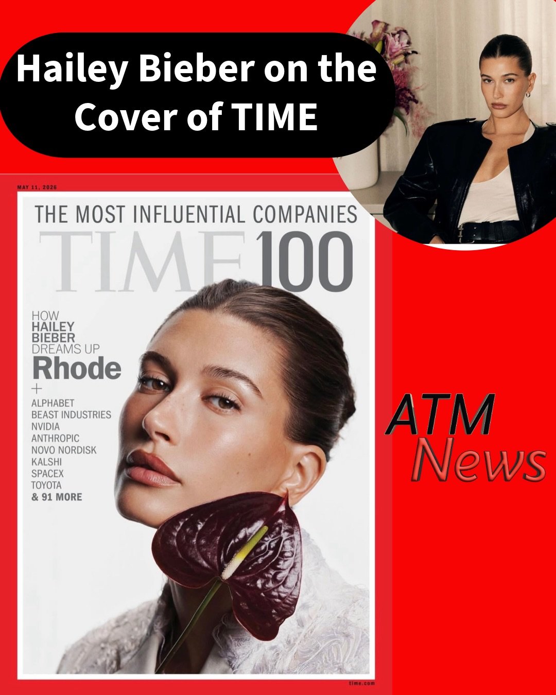 Okay #BossLady! #HaileyBieber is featured in the #TIME100 Most Influential Companies issue for her role as co-founder of the skincare brand Rhode.—📸 @kanyaiwana