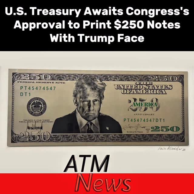 Treasury Secretary #ScottBessent told reporters on Thursday that they are prepared in case #congress approves a proposed legislation that would allow Trump’s image to be featured on a commemorative $250 banknote in honor of the United States’ 250th anniversary.—As of now, the law does not allow living people to be depicted on banknotes; therefore, using Trump’s image on a $250 bill would not be possible without congressional action.