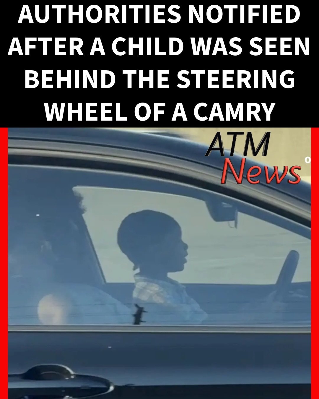 A driver spotted a small #child sitting on an adult’s lap behind the wheel of a #Toyota while it was moving around 7 p.m. on Tuesday in Southern California. The child was allegedly not wearing a seatbelt. The #driver notified authorities.