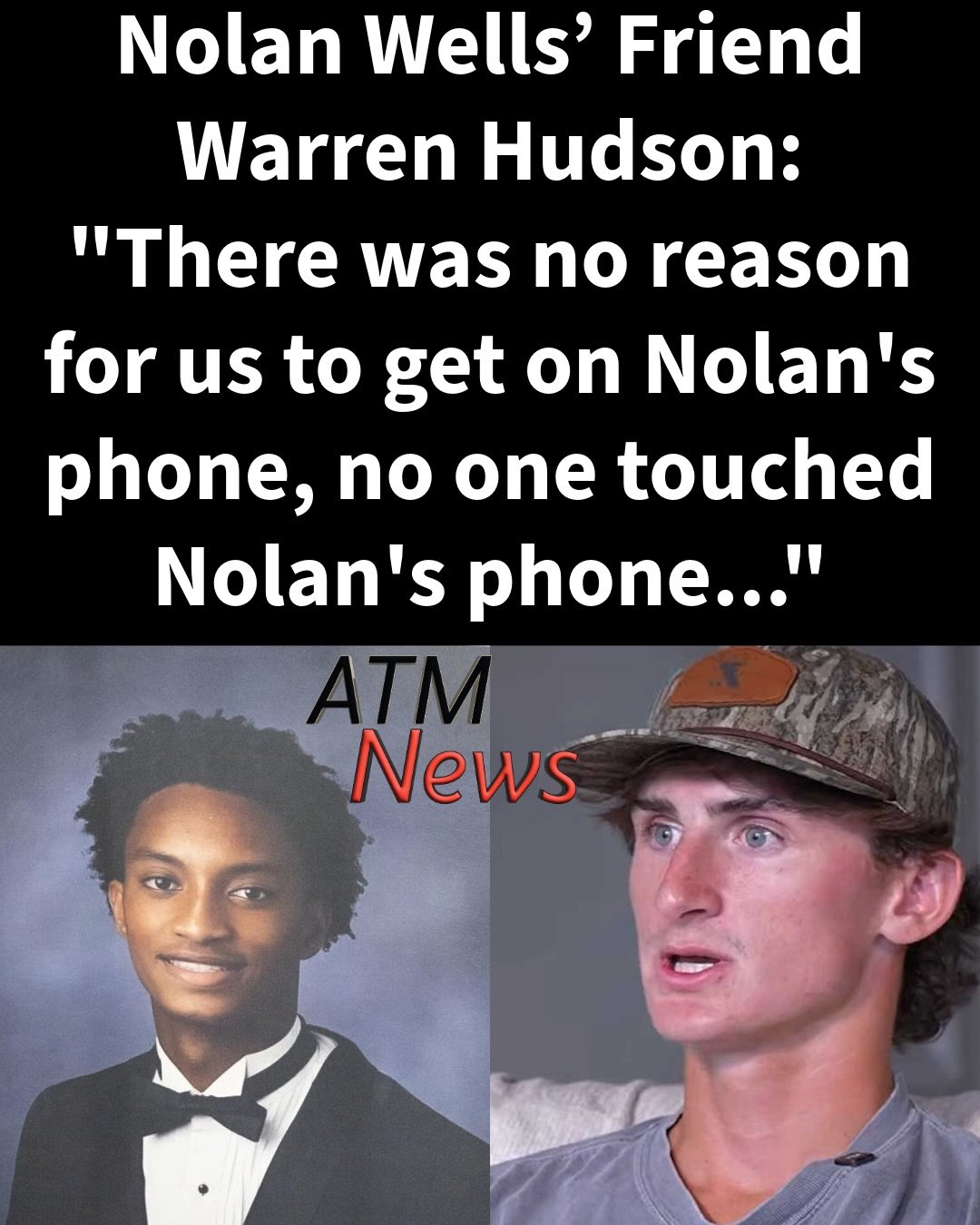 #NolanWells’ friend, Warren Hudson, during his interview with Officer Tatum, claimed that Wells’ #family's concerns that files may have been deleted from their #son’s phone are unfounded because, according to him, no one touched the teen’s phone until it had to be to be taken from the boat to the truck, none of them had his password, and they had no reason to delete anything.—This comes as the #investigation into Wells’ sudden and questionable death continues. The district attorney overseeing the case recently reassured the public that everything is being reviewed and that, once their review is complete, the case may be presented to a grand jury, as in any suspicious death case.