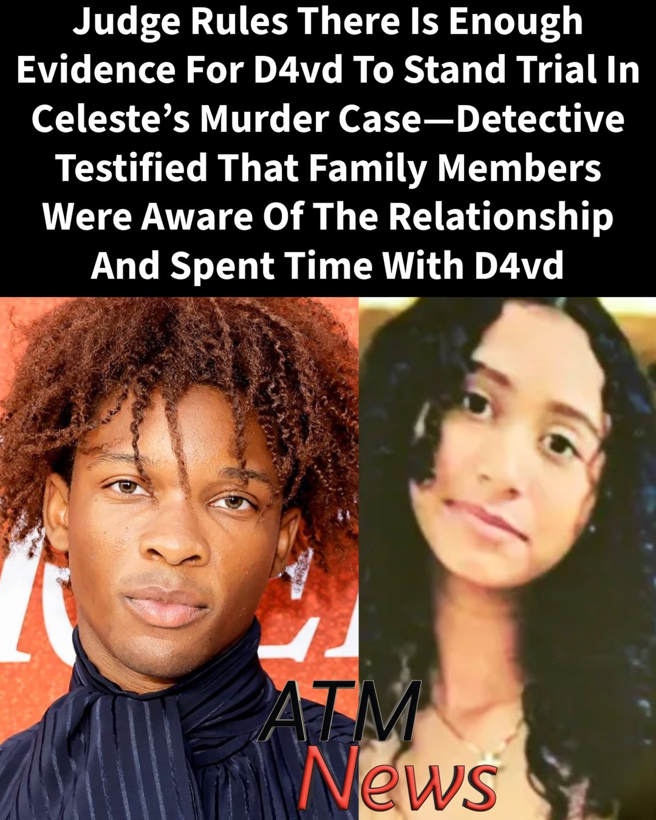 A Los Angeles #judge overseeing the Celeste case ruled that prosecutors met the burden of proof to put #D4vd on #trial on all counts: murder, continuous sexual abuse of a child under the age of 14, and unlawful mutilation of human remains.—This ruling comes after 5 days of preliminary hearings during which a detective testified that both D4vd's and Celeste’s families were aware of their relationship. Celeste’s parents, according to the testimony, signed a notarized authorization to allow her to travel to London with D4vd for one week in September 2024. Celeste also allegedly visited Texas, where she met D4vd’s family members, and D4vd allegedly attended church with members of Celeste’s #family.