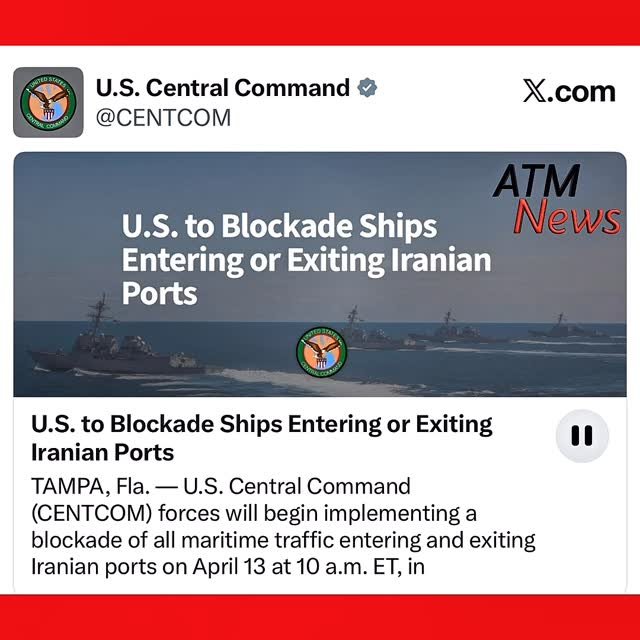 #CentralCommand announced that the blockade ordered by Trump will begin at 10 a.m. ET.—U.S. vessels will block transit to and from Iranian ports, and all ships that previously paid tolls to Iran will not have the right to transit through the Strait of Hormuz.