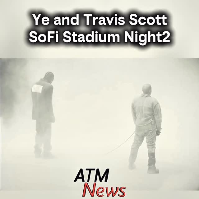 #TravisScott joined Ye to perform 'Father' during his second night at #SoFiStadium.