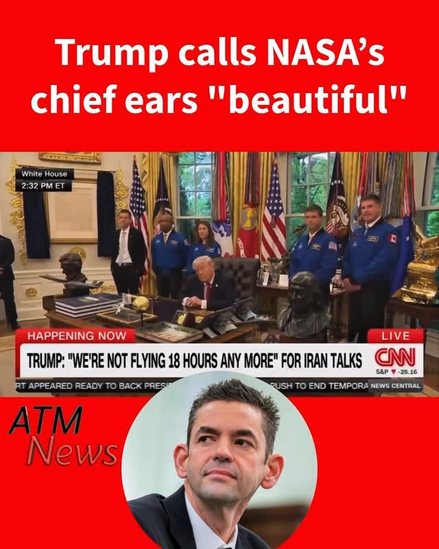 #LOL! #Trump called #NASA Administrator #JaredIsaacman’s ears beautiful and said he has a "super hearing."