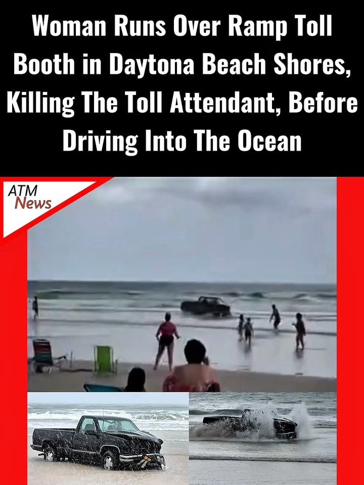 😓! Tammie Jo Baker, a 63-year-old #DaytonaBeachShores toll booth attendant, died earlier today, June 1, 2026, when a #woman identified as 35-year-old Deanna Harrell struck her toll booth before driving into the ocean around 12:40 p.m.—Baker was a matriarch and a longtime county worker, the #VolusiaCounty Sheriff said. Harrell was detained, but charges against her haven't yet been filed.