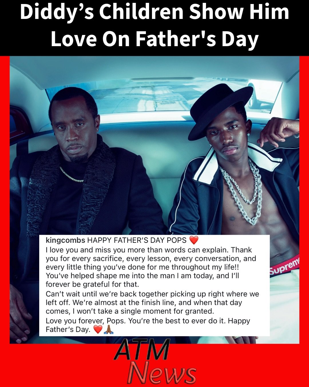 #Diddy’s children are still standing by his side, ready to welcome him #home. They all showed him love on Father’s Day!