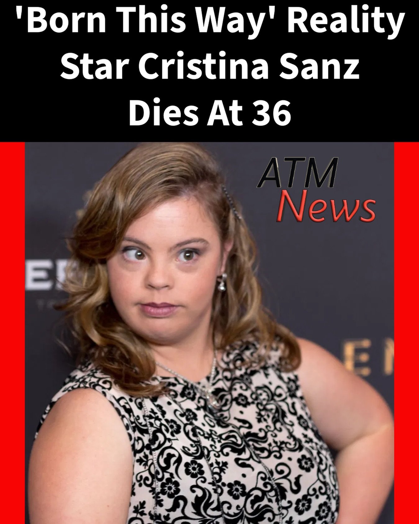 #CristinaSanz, who appeared on the reality show 'Born This Way,' sadly passed away on July 6, 2026, at age 36. According to her parents, she had a heart issue and went into cardiac arrest. May she #RIP 🙏
