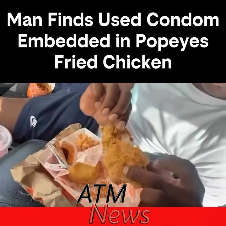 A Texas man reported to police and went to the hospital after he allegedly found a used #condom inside a #FriedChicken at a #Popeyes located in #Houston.—@candicematthewsdr made sure to go to that location to warn customers and talk to those in charge.