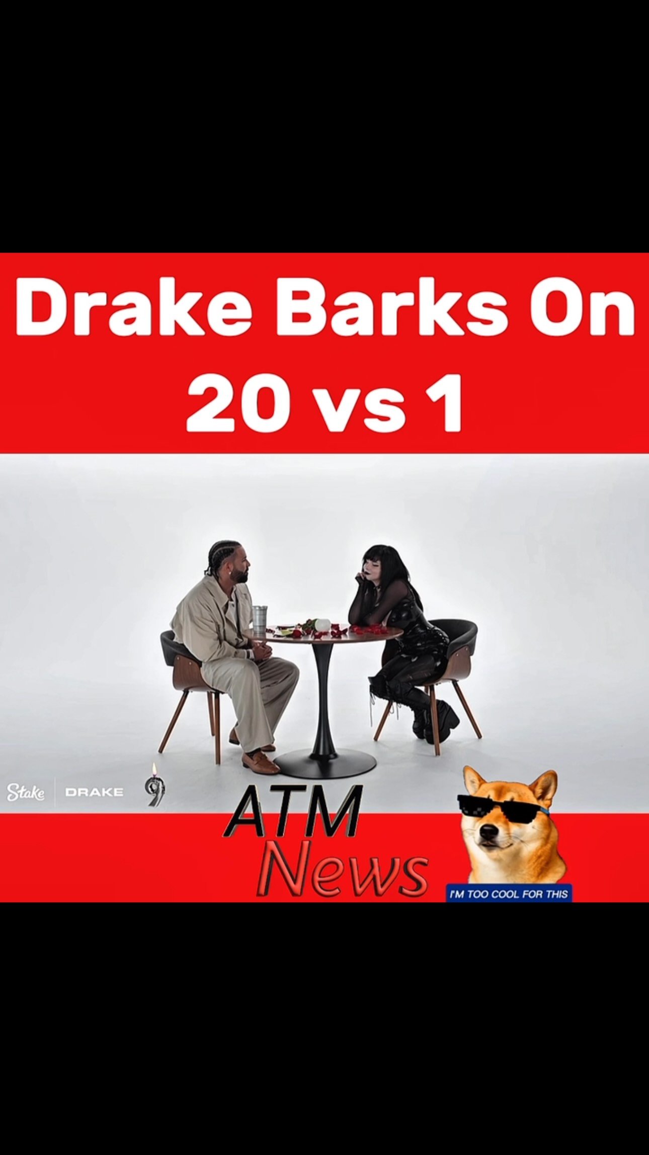 Hahaaa!!! #Drake’s fav made him bark like a #doggy on #20vs1. 🤭