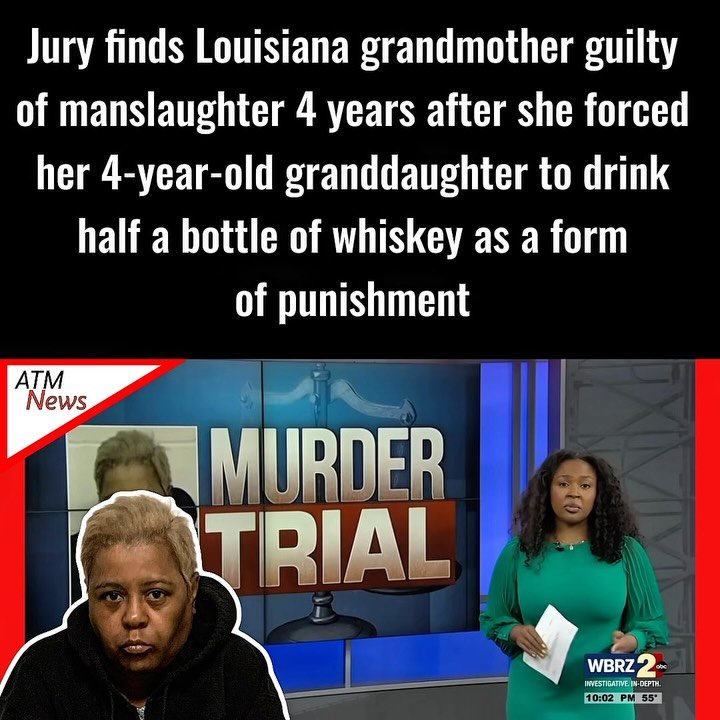 Roxanne Record, a #grandmother in #BatonRouge, Louisiana, is now facing up to 40 years in prison after she was found guilty of #manslaughter on Friday, May 1, 2026.—In April 2022, Roxanne’s 4-year-old #granddaughter, China Record, took a sip from a bottle of whiskey left on a counter inside their home. To punish the little girl for the sip, Roxanne then made her drink the remaining whiskey. That led to the child’s death. Her blood-alcohol content was 0.680% when she passed.—The child’s mother, Kadjah, who is Roxanne’s daughter, is set to stand trial next for murder and cruelty to a child. Prosecutors are blaming her for not standing up to her mother to stop the little girl from drinking the #whiskey.