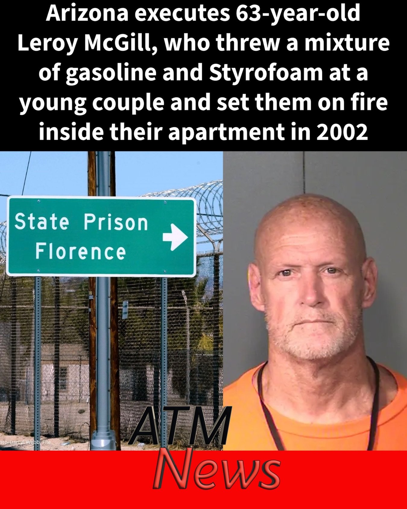 #LeroyMcGill, 63, was declared deceased by lethal injection at 10:26 AM MST today, Wednesday, May 20, 2026, after spending over 20 years on death row in #Arizona.—On July 13, 2002, prosecutors said McGill walked into Charles Perez, 21, and his girlfriend Nova Banta, 24, as they sat on a sofa inside their Phoenix apartment, threw a mixture of gas, Styrofoam, and matches at them, setting them on fire. Perez did not survive.—McGill was mad that Perez and Banta accused him of stealing a shotgun, which led to him being kicked out. Banta, who survived the violent attack with 75% third degree burns, testified at #trial that before setting them on fire, McGill told them they shouldn't be talking behind people’s backs.—Prosecutors said that McGill intentionally mixed the gasoline with Styrofoam to create a sticky napalm-like substance that would cause more pain to the couple.—It took a jury less than an hour to convict McGill in October 2004 of first-degree murder and attempted first-degree murder.
