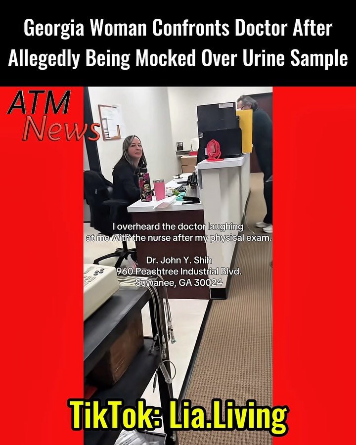 A Georgia woman who goes by Lia Living on TikTok shared a video confronting a doctor after she said he and an employee laughed at her because she was unable to provide seven drops of urine for a sample.—During the exchange, she challenges the doctor over what she describes as mockery of her difficulty providing the sample.