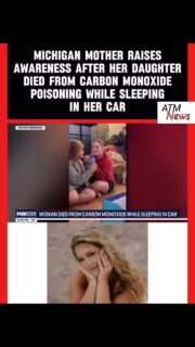 💔 On January 14, 2026, a #Michigan girl, 18-year-old Aubrie Morgan, was found dead in her car after she fell asleep in a Royal Oak parking garage.—Her #car was running, and authorities determined that her sudden death was due to a carbon monoxide leak caused by a crack in her exhaust manifold.—Her mother, Olivia Morgan, is now raising awareness because it could have happened to anyone. —Tips:-Do not sleep in a car while it is running. -Park in an open and well-ventilated area. Avoid parking in an enclosed parking space.—🎥 @fox2detroit