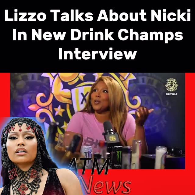 #Lizzo has a few words about #NickiMinaj.—🎥 @drinkchamps