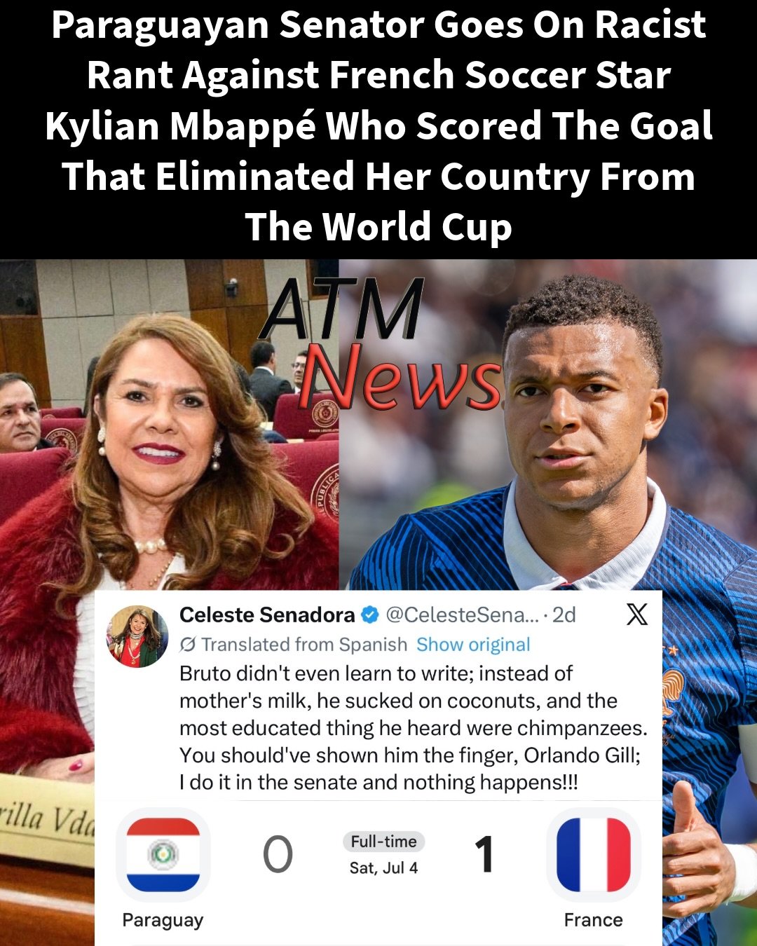 Paraguayan Senator #CelesteAmarilla is facing international backlash after posting a series of racist tweets targeting French soccer star #KylianMbappé after he scored the last goal that eliminated #Paraguay from the World Cup.—FIFA is reportedly considering taking legal action against her.