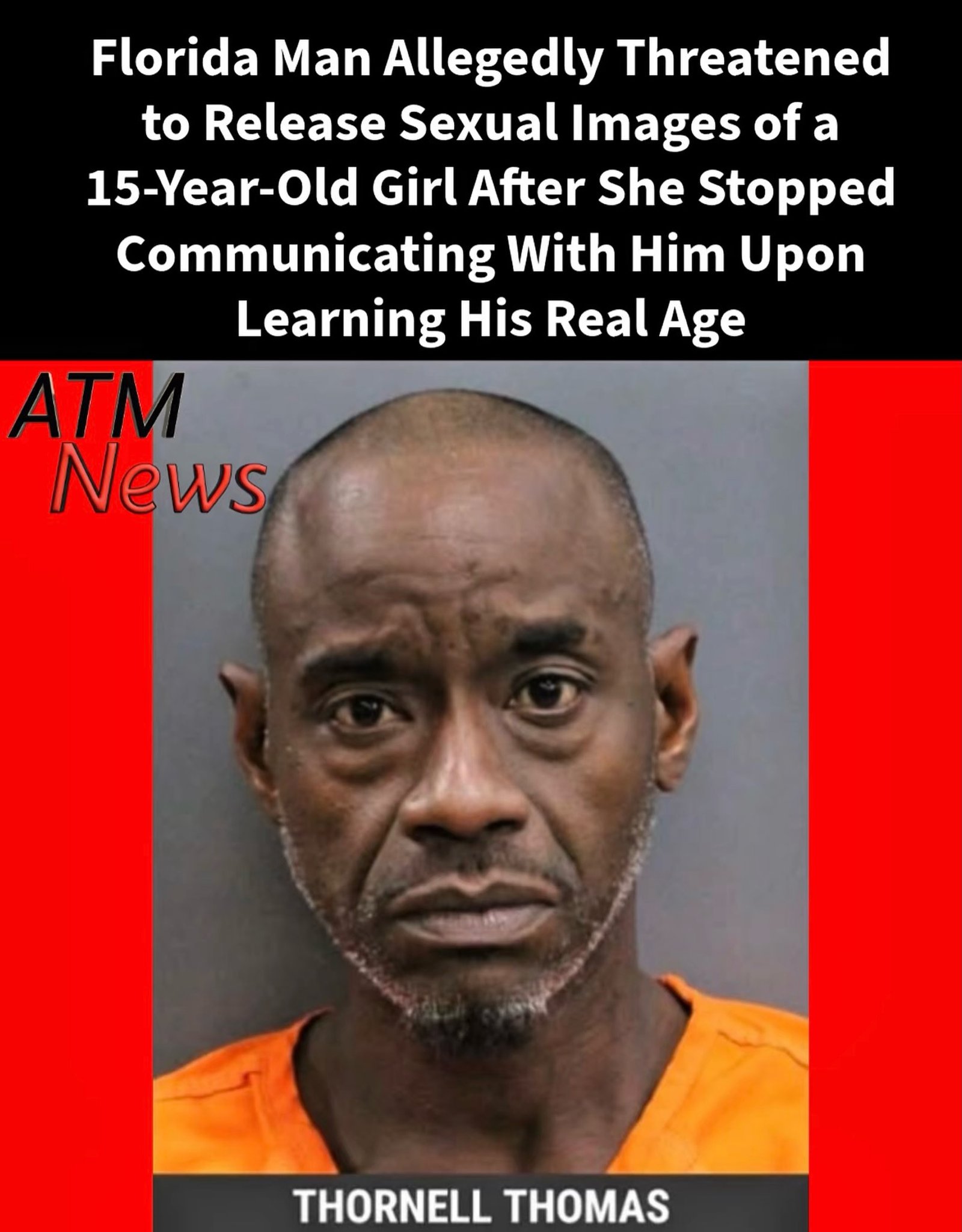 On May 29, 2026, Thornell Thomas, 51, was arrested in #HillsboroughCounty, Florida, and charged with three counts of Transmission of Harmful Material to Minor, Sexual Cyberharassment, Unlawful Use of Two-Way Communications Device, and Resisting Officer Without Violence.—According to the HCSO, Thomas received #nude images from a 15-year-old #girl, then threatened to release them when she cut off communication with him after finding out he was lying about his age.