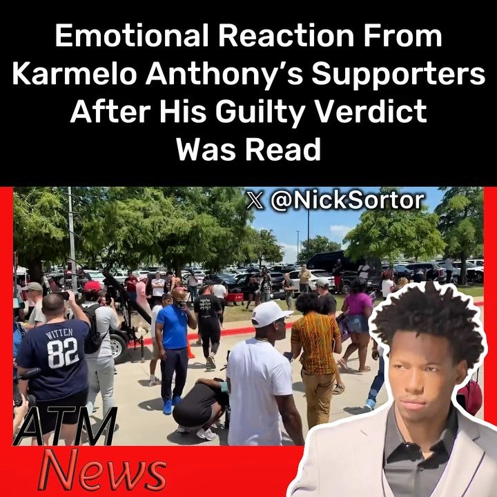 Supporters of #KarmeloAnthony were seen getting emotional outside the #courthouse, including a woman who #broke into tears after he was found guilty of murder.—His mom reportedly took the stand and asked for mercy as the trial moved into the sentencing phase.