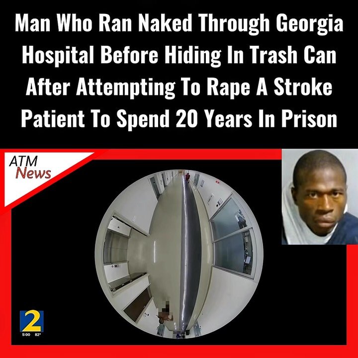 Shamon Pearce, 26, was seen on camera running naked through the Grady Memorial Hospital in #Atlanta after attempting to rape a woman recovering from a stroke back in May 2024. He then hid in a trash can before fleeing the scene. He was later arrested and charged. He claimed a crack pipe he had smoked made him do it.—Last month, Pearce pleaded #guilty to multiple charges, including aggravated assault and attempted rape. A judge has now sentenced him to 30 years, with the first 20 years to be served in prison.