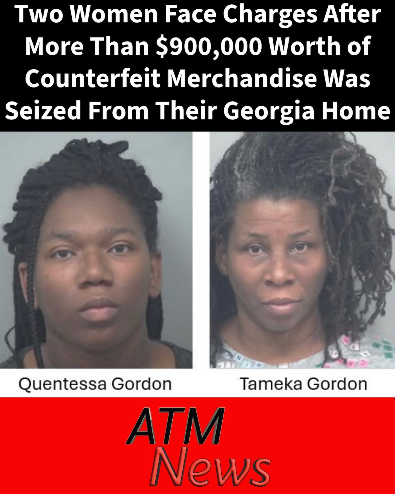 Law enforcement in #GwinnettCounty, Georgia, announced they executed a search warrant at a Lawrenceville home after receiving a citizen complaint and seized $900,000 worth of #counterfeit designer merchandise allegedly belonging to two women, Quentessa Gordon and Tameka Gordon. They were both arrested and face multiple charges, including selling goods with forged, counterfeit trademarks, service marks, and copyrighted designs.