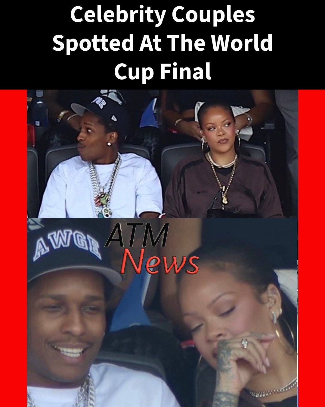 #Rihanna and Asap, #Kylie and Timothée, #Beyonce and Jay-Z were spotted at the 2026 World Cup’s final game.